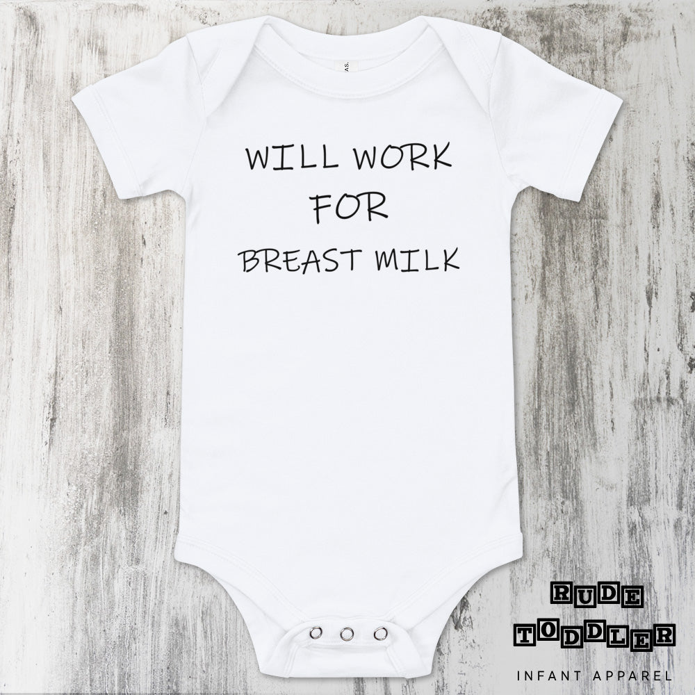 Will Work For Breast Milk