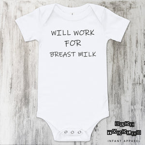 Will Work For Breast Milk