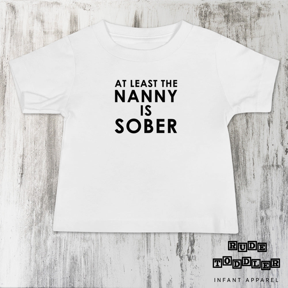 At Least The Nanny Is Sober